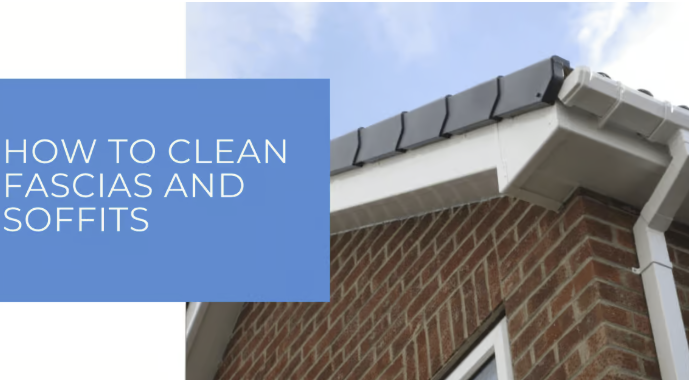 How Often Should You Clean Fascias, Soffits and Gutters?